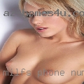 Milfs phone numbers